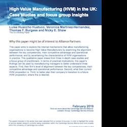 February 2019 Paper - High Value Manufacturing (HVM) in the UK: Case studies and focus group insights