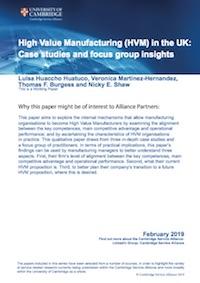February 2019 Paper - High Value Manufacturing (HVM) in the UK: Case studies and focus group insights