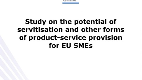 Report: The Potential of Servitisation and other forms of Product-Service Provision for EU SMEs