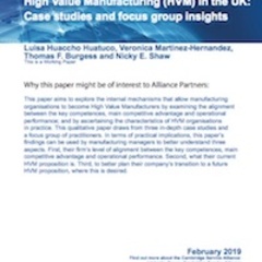 February 2019 Paper - High Value Manufacturing (HVM) in the UK: Case studies and focus group insights
