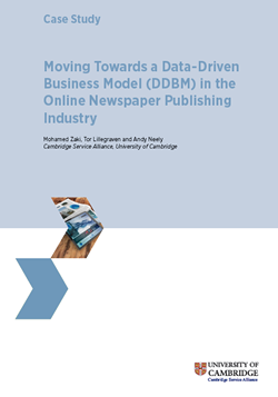 Case Study: Moving Towards a Data-Driven Business Model (DDBM) in the Online Newspaper Publishing Industry